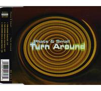 Phats & Small - Turnaround [Import]