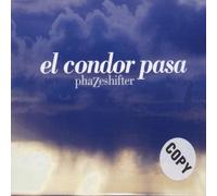 Phazeshifter - El Condor Pasa [Import]