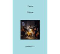 Phédon: (Texte intégral)
