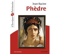 Phèdre - Classiques et Patrimoine 2012 - Sylvie Coly - Magnard - Poche - Scolaire / Universitaire