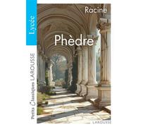 Phèdre - Jean Racine - Larousse - Poche - Scolaire / Universitaire