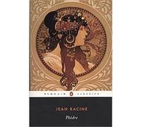Phedre, Penguin Classics Series Jean Racine (Auteur)