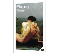 Platon – Phèdre – Prépas : Dossier spécial La Parole – Éd. et trad. Luc Brisson – Flammarion Poche