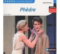 Phèdre - Racine - Edition pédagogique Lycée - Carrés classiques Nathan