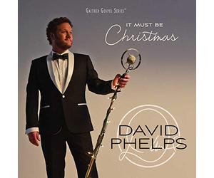 Phelps, Daniel - It Must Be Christmas