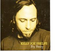 Phelps, Kelly Joe - Big Shaky [Import]