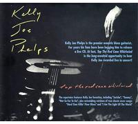 Phelps, Kelly Joe - Tap The Red Cane Whirlwin [Import]