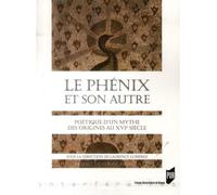 Phenix et son autre - Pur - Presses Universitaires Rennes - broché - Essai