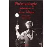 Phénixologie - Le testament d'Orphée par Jean Cocteau Lucien Clergue (Auteur), Comite jean cocteau (Auteur)