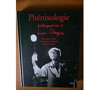Phénixologie - Le testament d'Orphée par Jean Cocteau Lucien Clergue (Auteur), Comite jean cocteau (Auteur)