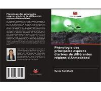 Phénologie Des Principales Espèces D'arbres De Différentes Régions D'ahmedabad