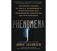 Phenomena: The Secret History of the U.S. Government's Investigations into Extrasensory Perception - [Version Originale] Inconnu (Auteur)