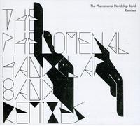 Phenomenal Handclap Band - Remixes [Import]