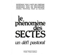 Phenomene des Sectes un Defi Pastoral
