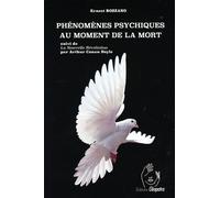 Phénomènes psychiques au moment de la mort suivi de La nouvelle révélation - Ernest Bozzano - Cleopatra - broché - Essai