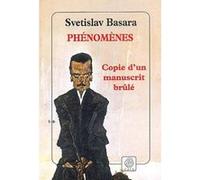 Phénomènes Svetislav Basara (Auteur), Alain Cappon (Traduction)