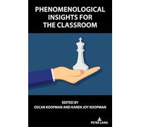 Phenomenological Insights for the Classroom