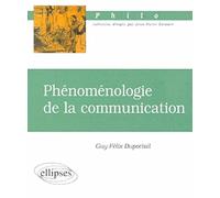Phénoménologie de la communication