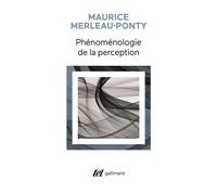 Phénoménologie de la perception - Maurice Merleau-Ponty - Gallimard - broché - Essai