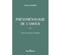 Phénoménologie de l'amour