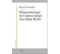 Phénoménologie de l'espace-temps chez Marc Richir