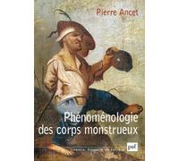 Phénoménologie Des Corps Monstrueux