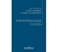 Phénoménologie du soin