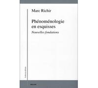 Phenomenologie En Esquisses - Nouvelles Fondations