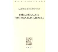 Phénoménologie, Psychologie, Psychiatrie