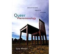 Phénoménologie queer : Orientations, objets, autres