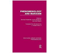 Phenomenology And Marxism