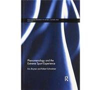 Phenomenology and the Extreme Sport Experience by Schweitzer Robert Queensland University of Technology Australia Paperback Book Schweitzer Robert Queensland University of Technology Australia (Auteur