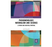 Phenomenology, Naturalism And Science