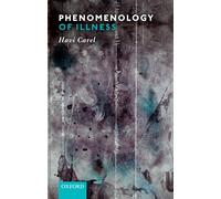 Phenomenology of Illness