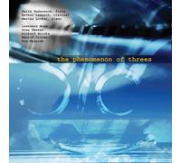 Martha Locker - Phenomenon of Threes: Chambr Trios for Flute Clarinet Piano