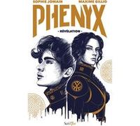 Phenyx Sophie Jomain (Auteur), Maxime Gillio (Auteur)