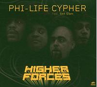 Phi-Life Cypher - Higher Forces