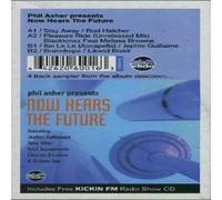 PHIL ASHER PRESENTS - Now Hears The Future (Phil Ash
