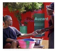 Phil Auzard & Garba - Bonne Arrivee