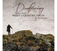 Phil Burdett - Dunfearing and The West Country High [Import]