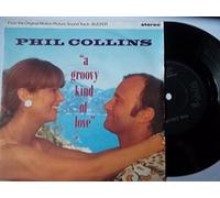 PHIL COLLINS A Groovy Kind of Love 7" 45