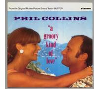 Phil Collins - A groovy kind of love / Big noise (Instrumental) (45 tours / 7'' - Vinyle)