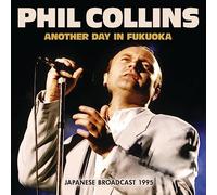 PHIL COLLINS - ANOTHER DAY IN FUKUOKA - CD - E72z