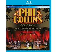 Phil Collins - Going Back: Live at The Roseland Ball Room [Blu-ray]