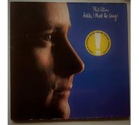 Phil Collins - Phil Collins: Hello, I Must Be Going!