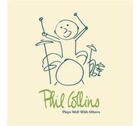 Phil Collins Plays Well With Others Coffret Inclus un livret de 80 pages E