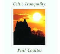 Phil Coulter - Celtic Tranquility [Import]