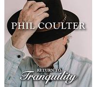 Phil Coulter - Return to Tranquility [Import]