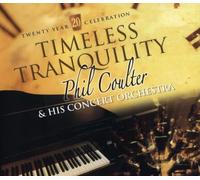 PHIL COULTER - Timeless Tranquility