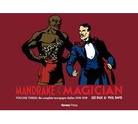 Phil Davis – Mandrake the Magician – Intégrale des bandes quotidiennes 1938-1939 – Tome 3